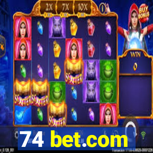 74 bet.com